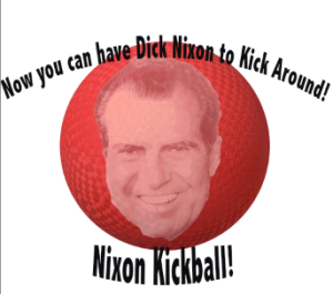 Nixon Kickball