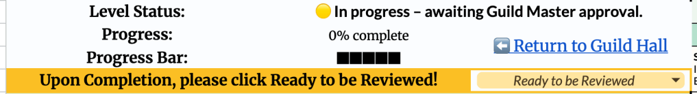 Screenshot of a Google Sheets interface showing a progress tracker for a project, including 'Level Status', 'Progress', and a 'Ready to be Reviewed' button.